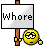 Whore